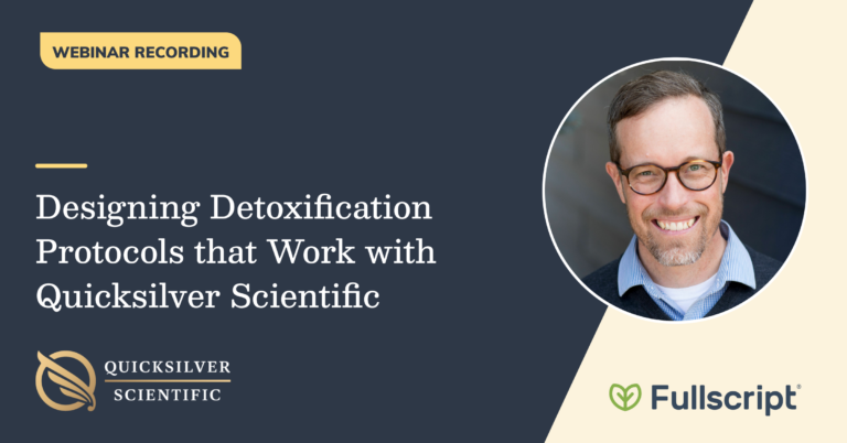 designing detoxification protocols that work with quicksilver scientific blog post